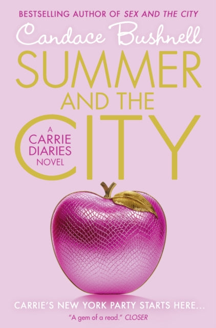 Book cover of: Summer and the City. By: Candace Bushnell