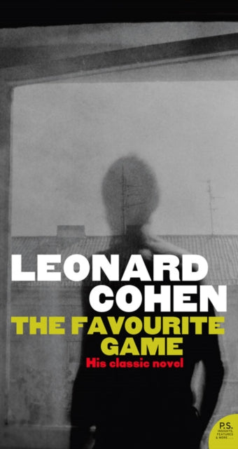 Book cover of: Favourite Game. By: Leonard Cohen