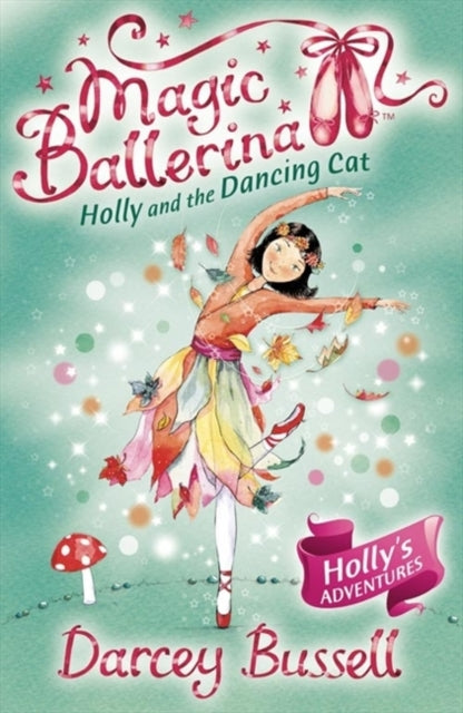 Book cover of: Holly and the Dancing Cat. By: Darcey Bussell