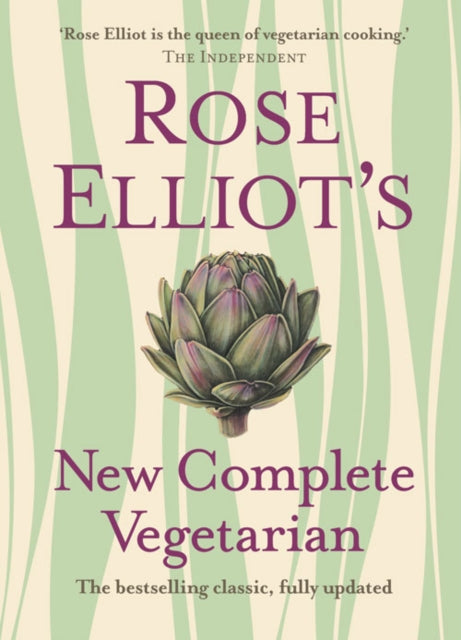 Book cover of: Rose Elliot’s New Complete Vegetarian