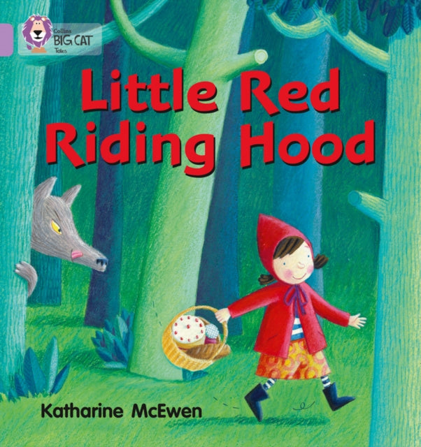 Book cover of: Little Red Riding Hood. By: Katharine McEwen