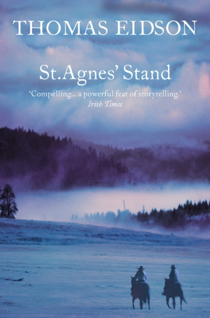 Book cover of: St. Agnes’ Stand. By: Thomas Eidson