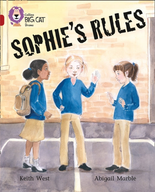 Book cover of: Sophie’s Rules