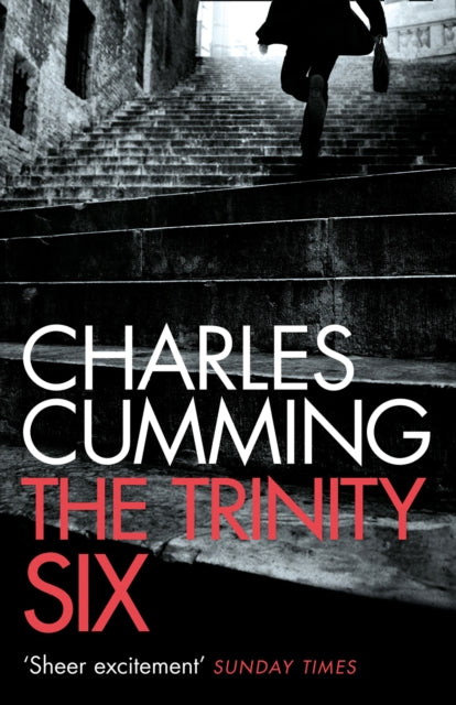 Book cover of: Trinity Six. By: Charles Cumming