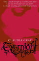 Book cover of: Evernight. By: Claudia Gray