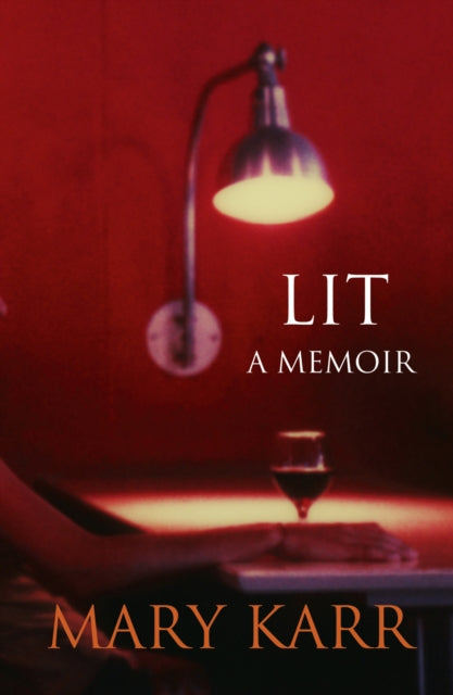 Book cover of: Lit. By: Mary Karr