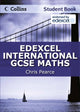 Book cover of: Edexcel International GCSE Maths Student Book