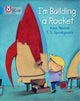 Book cover of: I’m Building a Rocket
