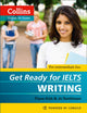 Book cover of: Get Ready for IELTS - Writing