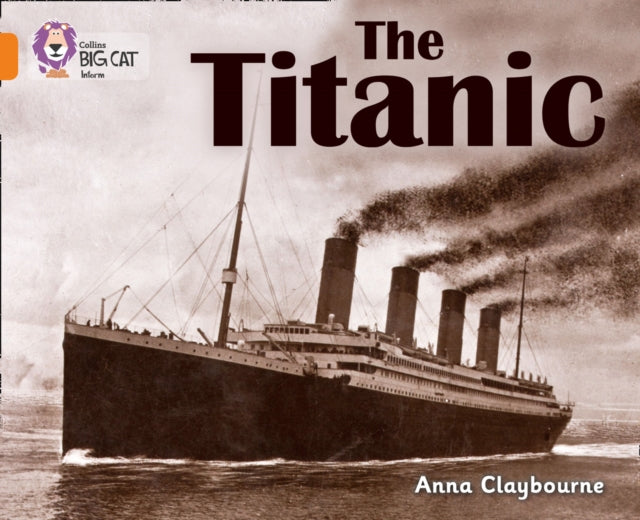 Book cover of: Titanic. By: Anna Claybourne