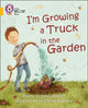Book cover of: I'm Growing a Truck in the Garden. By: Kenn Nesbitt