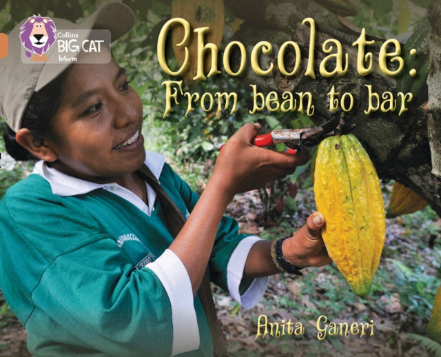 Book cover of: Chocolate: from Bean to Bar. By: Anita Ganeri