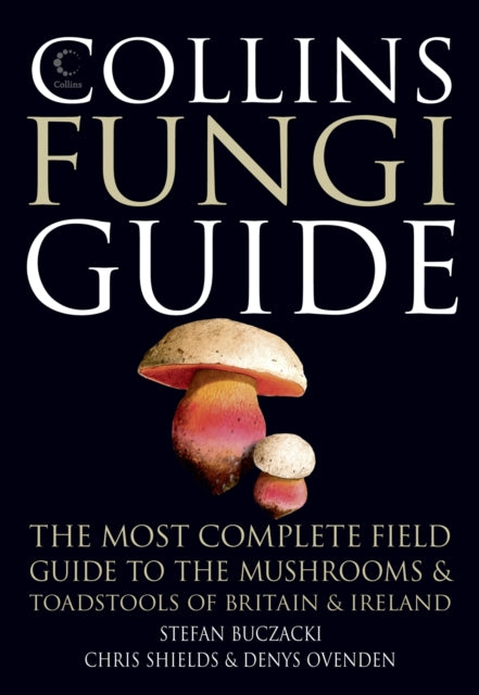 Book cover of: Collins Fungi Guide