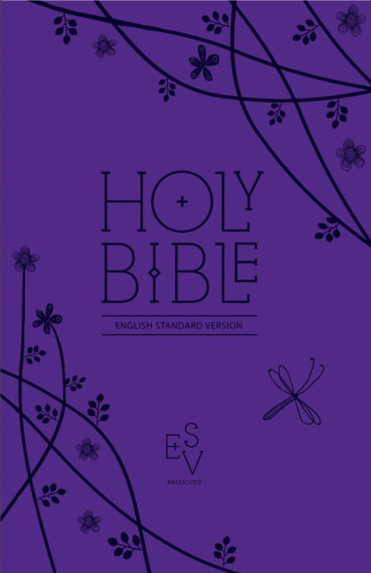Book cover of: Holy Bible: English Standard Version (ESV) Anglicised Purple Compact Gift edition with zip. By: King James Version