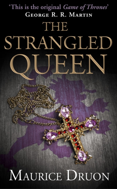 Strangled Queen 9780007491285 Maurice Druon
