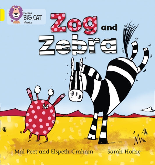 Book cover of: Zog and Zebra. By: Elspeth Graham