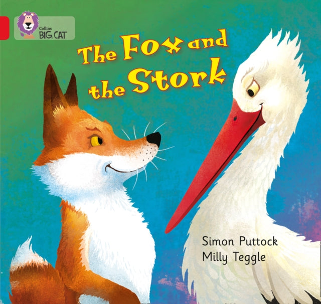 Book cover of: Fox and the Stork. By: Simon Puttock