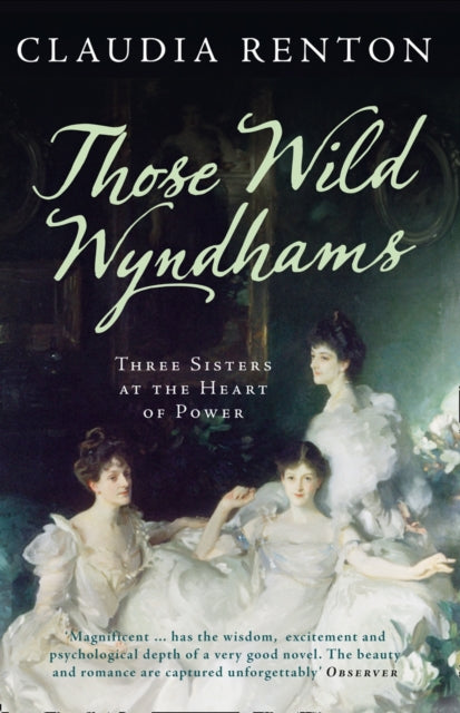 Book cover of: Those Wild Wyndhams. By: Claudia Renton