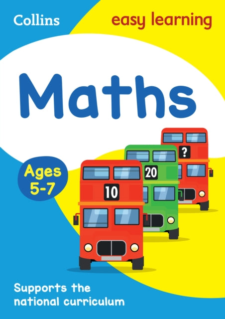 Book cover of: Maths Ages 5-7. By: Collins Easy Learning