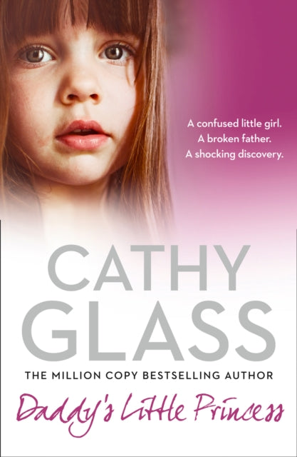 Daddy’s Little Princess 9780007569373 Cathy Glass
