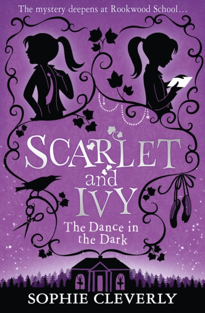 Dance in the Dark: A Scarlet and Ivy Mystery 9780007589227 Sophie Cleverly