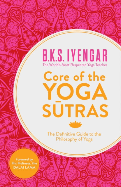 Book cover of: Core of the Yoga Sutras