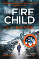 Book cover of: Fire Child. By: S.K. Tremayne