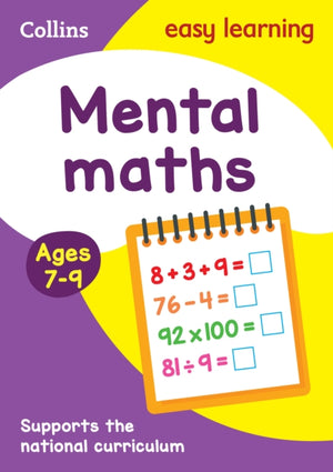Mental Maths Ages 7-9, Prepare for School with Easy Home Learning