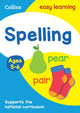 Book cover of: Spelling Ages 5-6. By: Collins Easy Learning Staff
