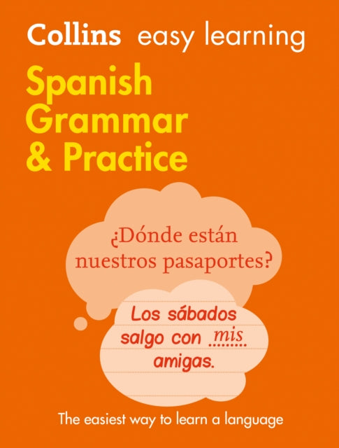 Easy Learning Spanish Grammar and Practice, Trusted Support for Learning 9780008141646 Collins Dictionaries