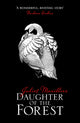 Book cover of: Daughter of the Forest. By: Juliet Marillier