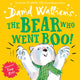 Bear Who Went Boo! 9780008174897 David Walliams