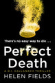 Book cover of: Perfect Death. By: Helen Fields