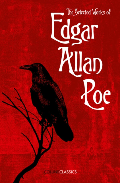 Book cover of: Selected Works of Edgar Allan Poe. By: Edgar Allan Poe