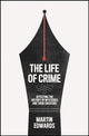 Book cover of: Life of Crime. By: Martin Edwards