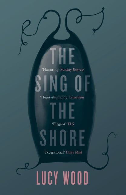 Book cover of: Sing of the Shore. By: Lucy Wood