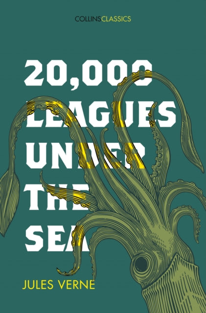 Book cover of: 20,000 Leagues Under The Sea. By: Jules Verne