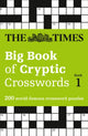 Book cover of: Times Big Book of Cryptic Crosswords Book 1. By: The Times Mind Games