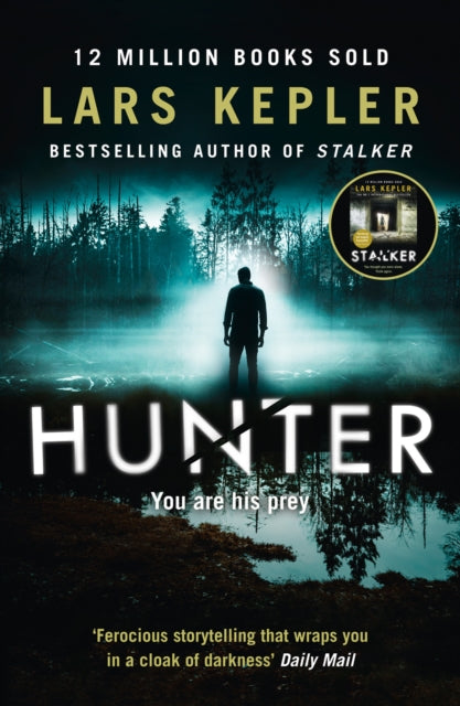 Book cover of: Hunter. By: Lars Kepler