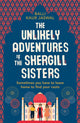 Book cover of: Unlikely Adventures of the Shergill Sisters. By: Balli Kaur Jaswal