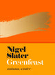 Greenfeast, Autumn, Winter (Cloth-Covered, Flexible Binding) 9780008213770 Nigel Slater