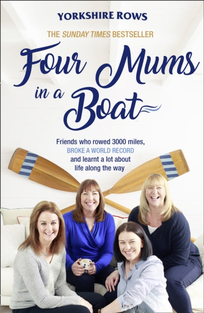Book cover of: Four Mums in a Boat. By: Janette Benaddi