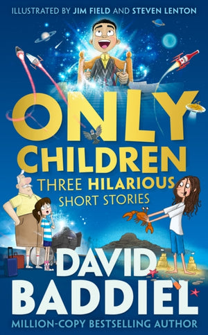 Only Children, Three Hilarious Short Stories