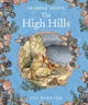 Book cover of: High Hills. By: Jill Barklem