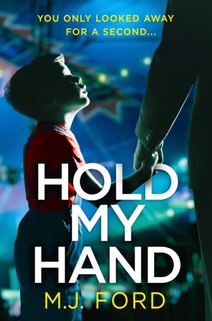 Book cover of: Hold My Hand. By: M. J. Ford
