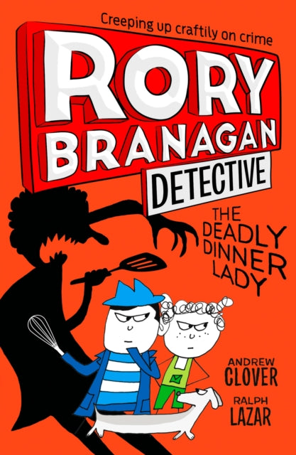 Book cover of: Deadly Dinner Lady. By: Andrew Clover