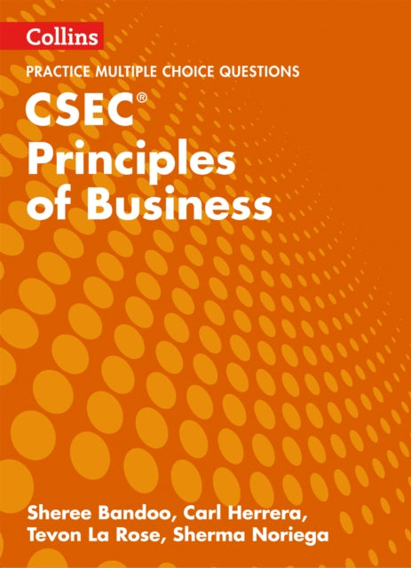 Book cover of: CSEC Principles of Business Multiple Choice Practice