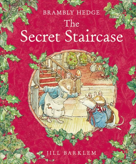Book cover of: Secret Staircase. By: Jill Barklem