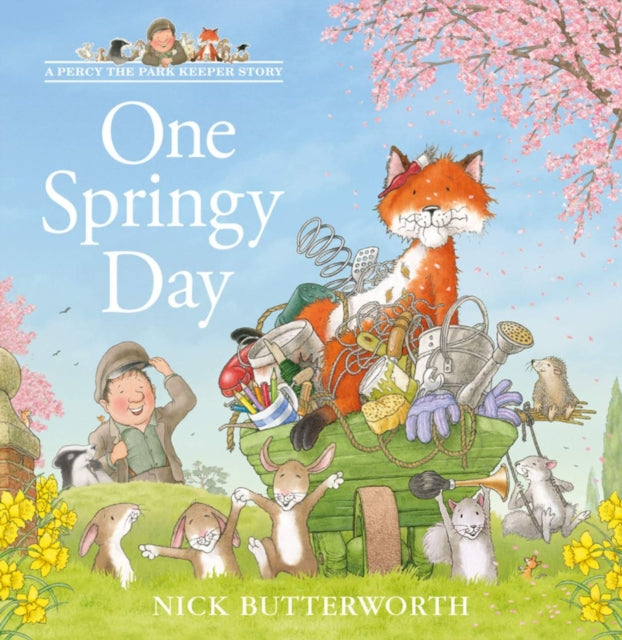 One Springy Day 9780008279899 Nick Butterworth