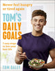 Book cover of: Tom’s Daily Goals. By: Tom Daley